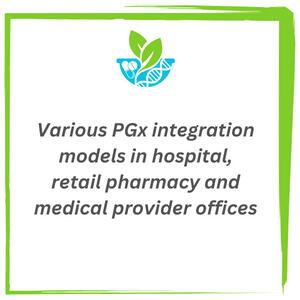 Pharmacogenomics Integration Models